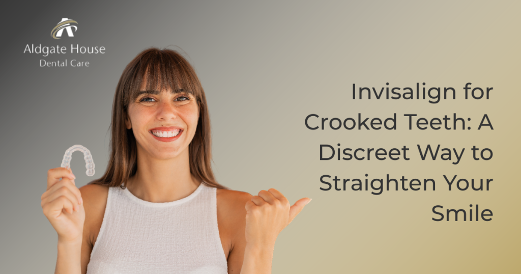 Invisalign for Crooked Teeth